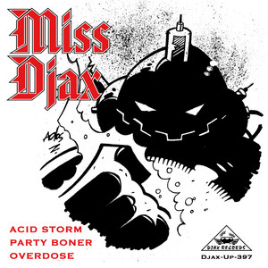Acid Storm by Miss Djax