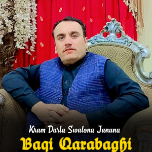 Baqi Qarabaghi - Kram Darta Swalona Janana