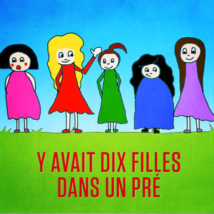Y avait dix filles dans un pré - Single