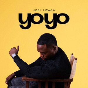 Joel Lwaga — Yoyo (2026)