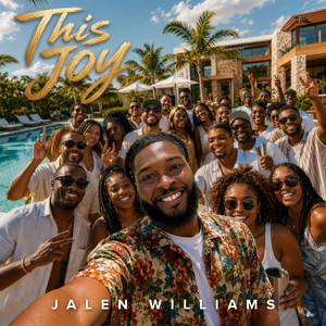 This Joy by Jalen Williams