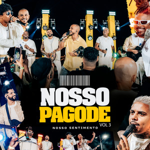 Desencana / Muita Calma Nessa Hora / Abandonado - Ao Vivo by Nosso Sentimento