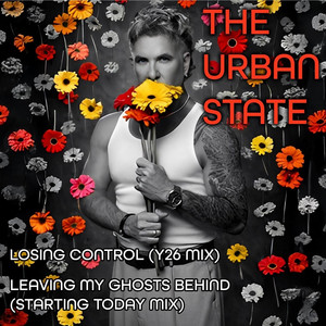 Losing Control (Y26 Mix) by The Urban State