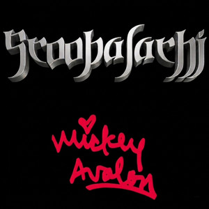 Anything You Want Is Free by Scoobalachi, Mickey Avalon