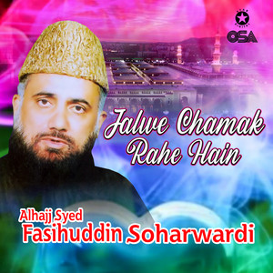 Alhajj Syed Fasihuddin Soharwardi - Kar Bala Ke Janisaron Ko Salam