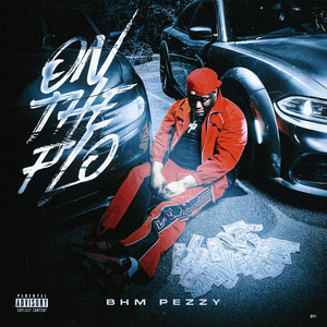On The Flo by BHM Pezzy