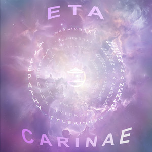 Eta Carinae (Tylepathy Remix - Reborn in a Nebula)