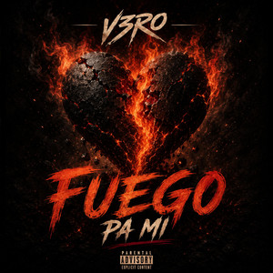 Fuego pa mi by V3RO