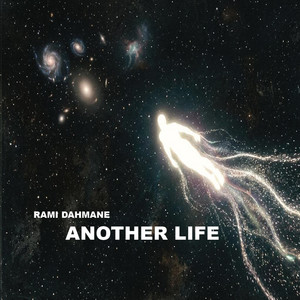 Another Life by Rami Dahmane