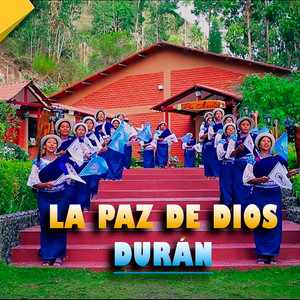 La Paz de Dios Durán - Espíritu Santo