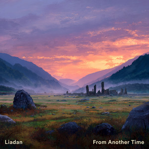 From Another Time by Liadan