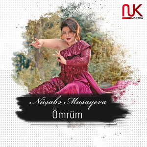 Nüşabə Musayeva - Ömrüm