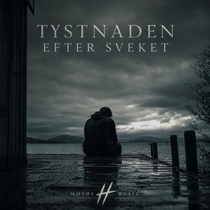 Tystnaden Efter Sveket by Hoshi music