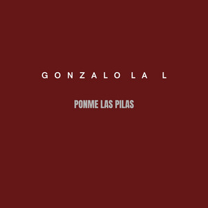 Ponme Pilas by Gonzalo la L