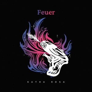 Feuer by Katha Rosa