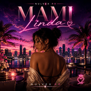 Mami linda by Nulvex RD