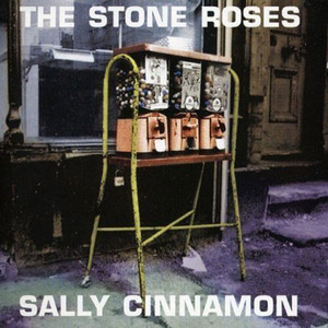 The Stone Roses SALLY CINNAMON 直筆サイン入りCD Stone 直筆サイン入りCD Roses The SALLY CINNAMON