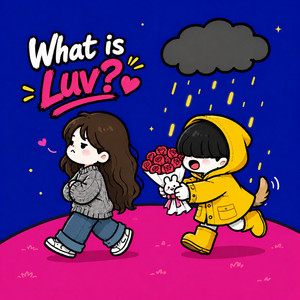 What is Luv? (Sped Up) by HolyMoly