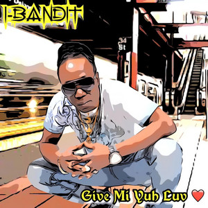GIVE MI YUH LUV