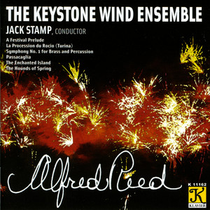 The Hounds of Spring by Alfred Reed, Keystone Wind Ensemble, Jack Stamp