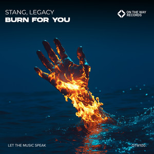 Burn for You by Stang, LegacyOfficial