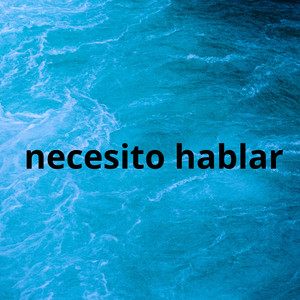 necesito hablar by mr yeral ussa