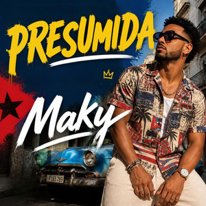 Presumida by Maky