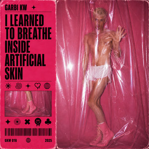 Portada de I Learned To Breathe Inside Artificial Skin