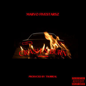 Crash n Burn