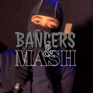 Bangers & Mash by Outchea TV, Yabz