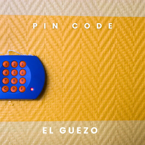 PIN Code by El Guezo
