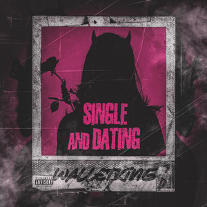 Single And Dating
