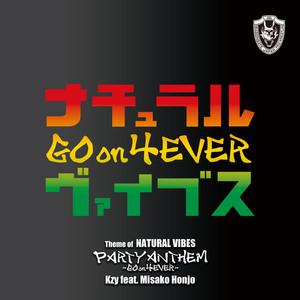 PARTY ANTHEM ～GO ON 4EVER～ by Kzy, Misako Honjo