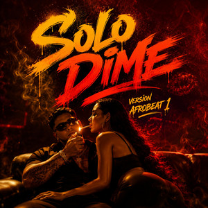 Solo Dime - Versión Afrobeat 1 by GM Beats