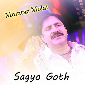 Mumtaz Molai - Nirwar Thiya Aahyon