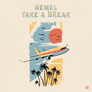 Take A Break by Nemel