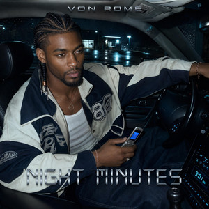 Night minutes by Von Rome