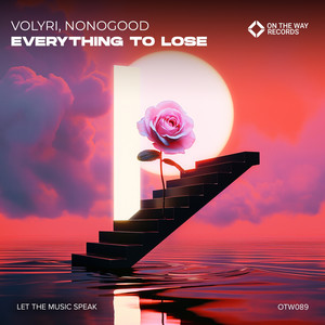 Everything to Lose by Volyri, NONOGOOD