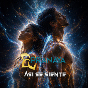 Así se siente by PRANAYA