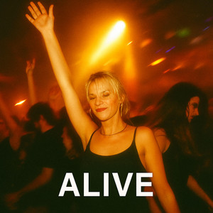 Alive - House