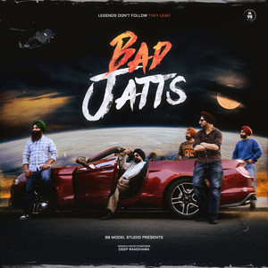 Bad Jatts by Deep Randhawa