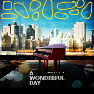 A Wonderful Day by Emory Finch