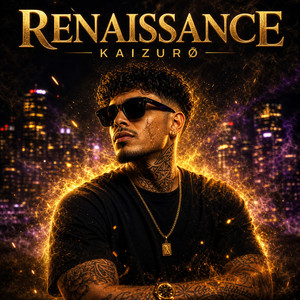 Renaissance by KAIZURØ