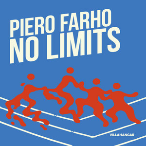 No Limits by Piero Farho