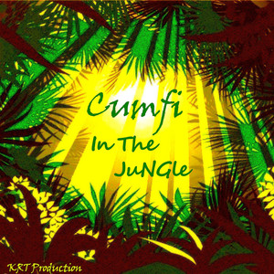 IN THE JUNGLE by Cumfi R.A.S.