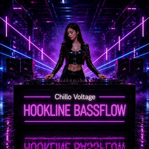 Hookline Bassflow by Chillo Voltage