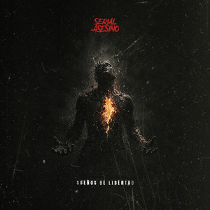 Sueños De Libertad by Serial Asesino