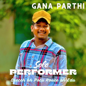 Solo Performer - Sketch ah Potu Route ah Edu