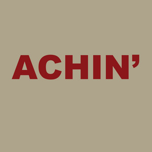 ACHIN' - The Plugz by Tito & Tarantula
