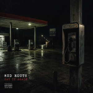 Say It Again by Mud Mouth